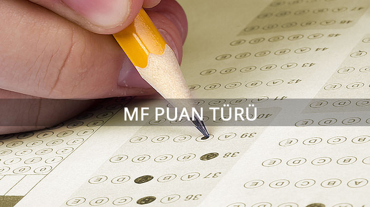 MF Puan türü ile yerleşebileceğiniz üniversite bölümleri MF Puan türü ile yerleşebileceğiniz üniversite bölümleri
