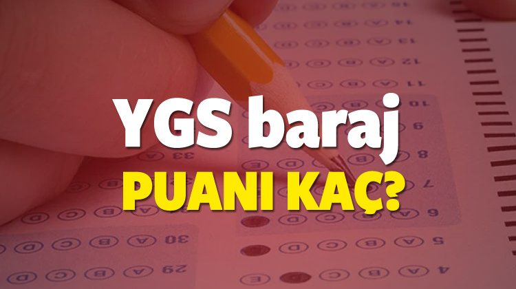 2017 YGS baraj puanı kaç? İşte sınav geçme notu 2017 YGS baraj puanı kaç? İşte sınav geçme notu