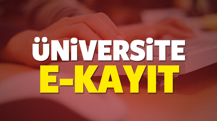 2017 - 2018 Üniversite e-Kayıt işlemi internetten nasıl yapılır? 2017 - 2018 Üniversite e-Kayıt işlemi internetten nasıl yapılır?