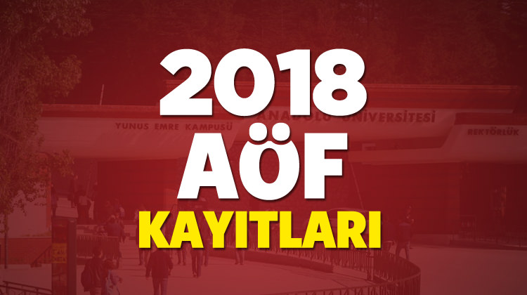 2017 - 2018 AÖF kayıtı nasıl yapılır? Son tarih ne zaman? 2017 - 2018 AÖF kayıtı nasıl yapılır? Son tarih ne zaman?