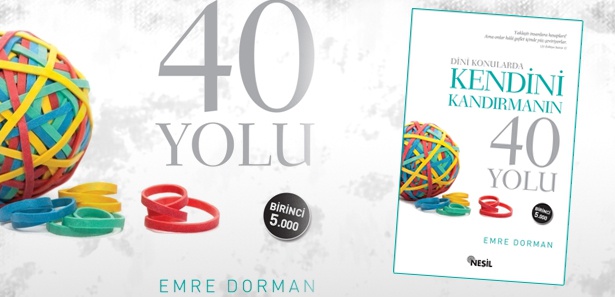 Dini Konularda Kendini Kandırmanın 40 Yolu Dini Konularda Kendini Kandırmanın 40 Yolu