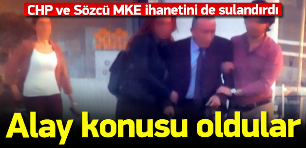 CHP ve S&ouml;zc&uuml; MKE ihanetini de sulandırdı