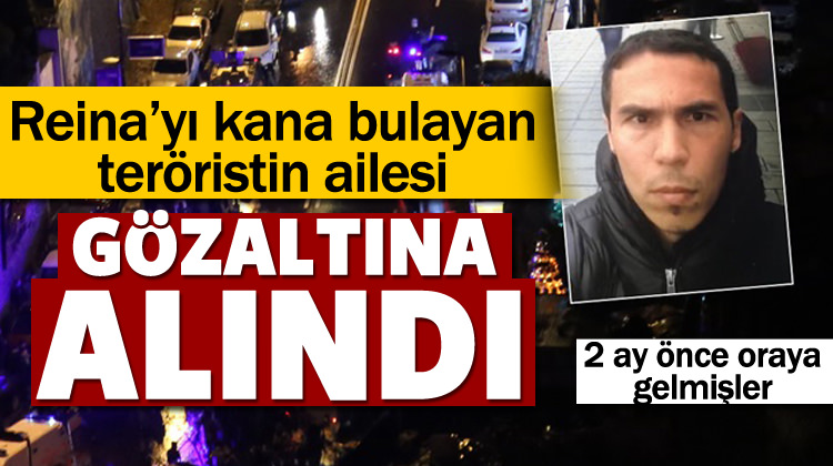Ortaköy teröristinin ailesi gözaltına alındı