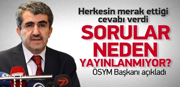 ÖSYM, soruların tamamını neden yayınlamıyor?